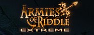 Armies of Riddle E.X. (Extreme) System Requirements