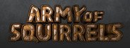 Army of Squirrels System Requirements