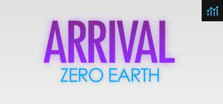 ARRIVAL: ZERO EARTH PC Specs