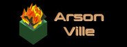 ArsonVille System Requirements