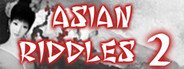 Asian Riddles 2 System Requirements