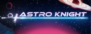 Can I Run Astro Knight?