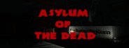 Asylum of the Dead System Requirements