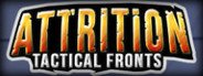 Attrition: Tactical Fronts System Requirements