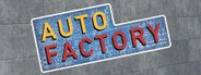 Auto Factory System Requirements