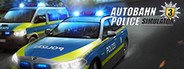Autobahn Police Simulator 3 System Requirements