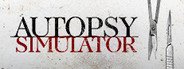 Autopsy Simulator System Requirements