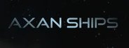 Axan Ships System Requirements