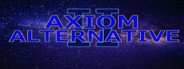 Axiom Alternative II System Requirements