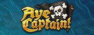 Aye Captain! System Requirements