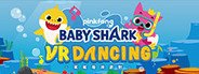 Baby Shark VR Dacing System Requirements