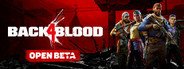 Back 4 Blood: Open Beta System Requirements