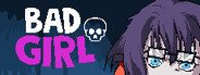 Bad Girl System Requirements