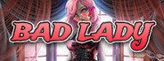 Bad Lady System Requirements