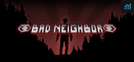 Can I Run Bad Neighbor?