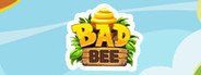 BadBee System Requirements