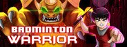 Badminton Warrior (羽毛球勇士 中国新年版) System Requirements