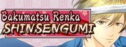 Bakumatsu Renka SHINSENGUMI System Requirements