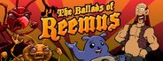 Ballads of Reemus: When the Bed Bites System Requirements