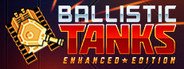 Ballistic Tanks System Requirements