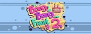 Bang Bang Fruit 2 System Requirements