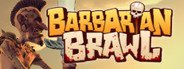 Barbarian Brawl System Requirements