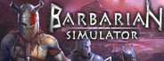 Barbarian Simulator System Requirements