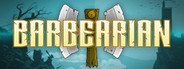 Barbearian System Requirements