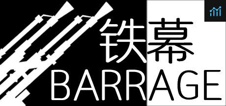 BARRAGE / 铁幕 PC Specs