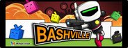 Bashville System Requirements