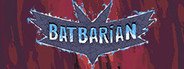 Batbarian System Requirements