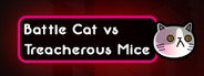 Battle Cat vs Treacherous Mice System Requirements