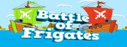 Battle of Frigates System Requirements