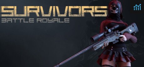 Battle Royale: Survivors 究极求生:大逃杀 PC Specs