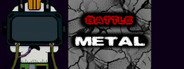 battleMETAL System Requirements