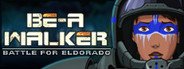 BE-A Walker System Requirements