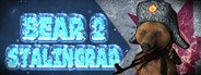 Bear 2 Stalingrad System Requirements