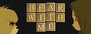 Bear With Me - Collector's Edition System Requirements