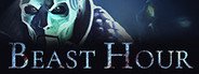 Beast Hour System Requirements