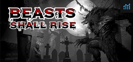 Beasts Shall Rise PC Specs