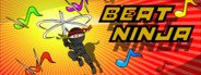 Beat Ninja System Requirements