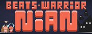 Beats Warrior: Nian System Requirements