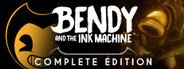 Bendy and the Ink Machine System Requirements