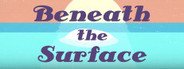 Beneath The Surface System Requirements