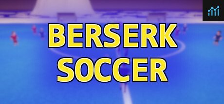 Berserk Soccer PC Specs