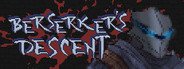 Berserker's Descent System Requirements