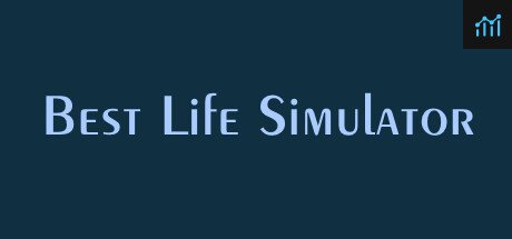 Can I Run Best Life Simulator?