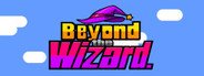 Beyond the Wizard System Requirements