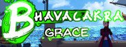 Bhavacakra Grace System Requirements