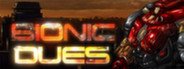 Bionic Dues System Requirements